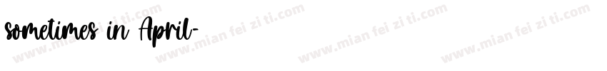 sometimes in April字体转换